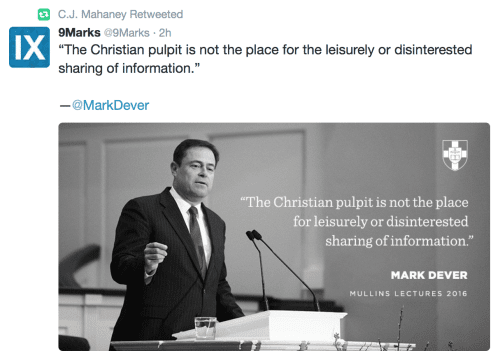 2016-02-24 Mahaney retweet of Dever serious in pulpit