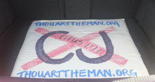 2016-04-13 Thou Art The Man sign at T4G