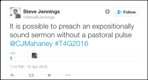 2016-05-08 Jennings #2 Mahaney tweet from T4G