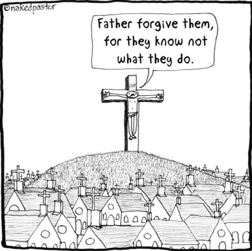2016-05-12 Father forgive them naked pastor
