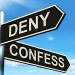 deny/confess sign